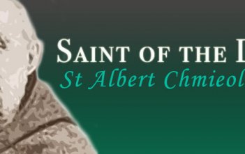 Saint of the Day - St Albert Chmieolowski