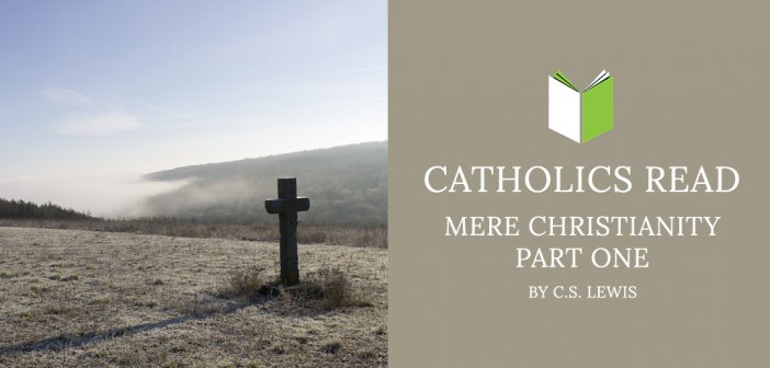 Catholics Read Mere Christianity