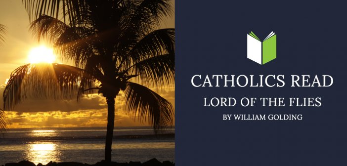 Catholics Read Lord of the Flies