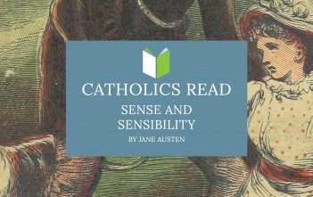 Catholics Read Sense and Sensibility