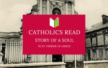 Catholics Read Story of a Soul