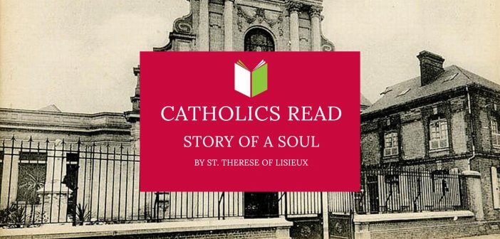 Catholics Read Story of a Soul